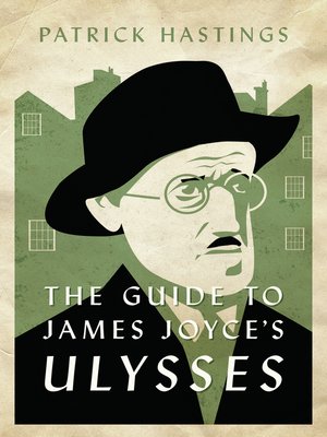 cover image of The Guide to James Joyce's Ulysses
